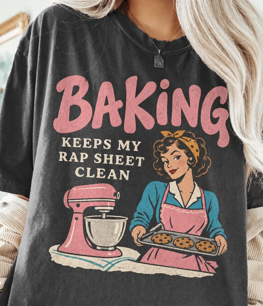 Baking Keeps My Rap Sheet Clean Comfort Colors Tee