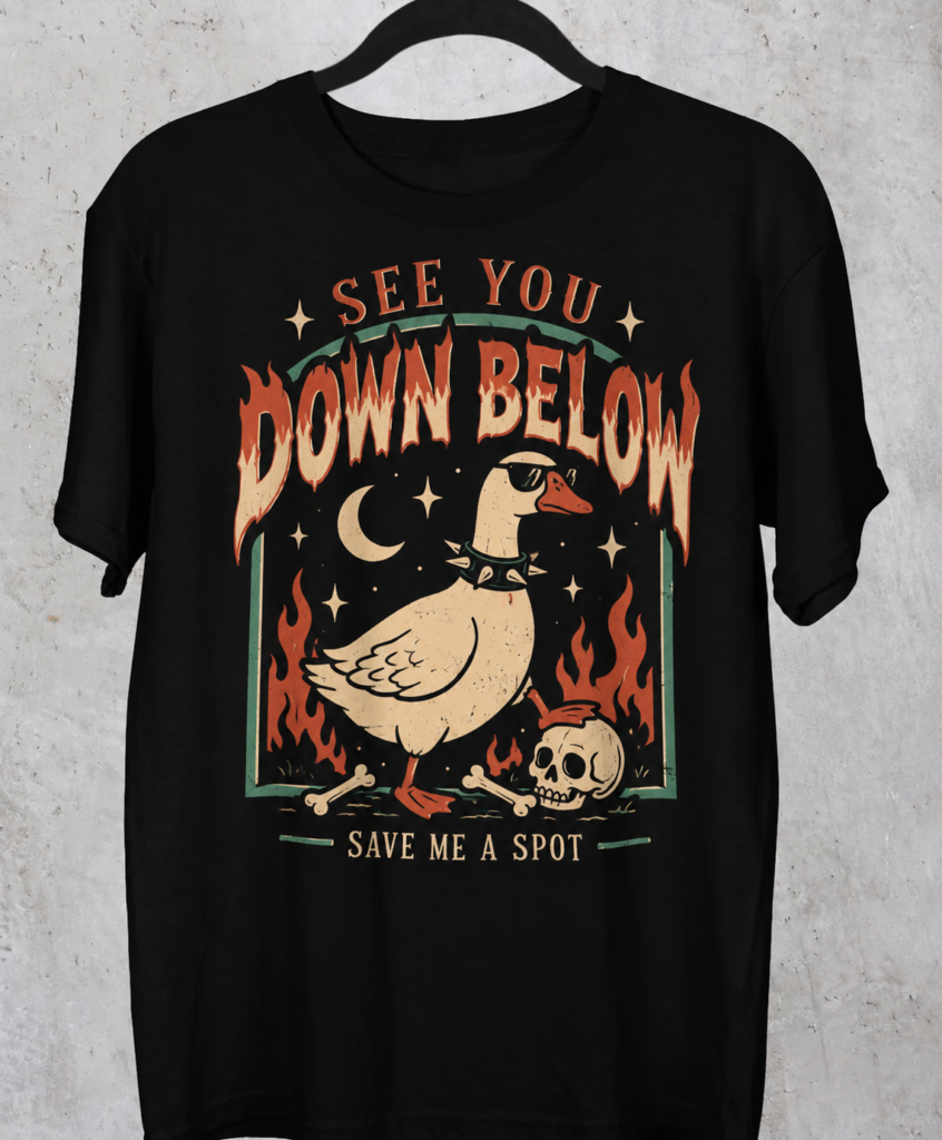 Gothic Goose Graphic T-Shirt – See You Down Below