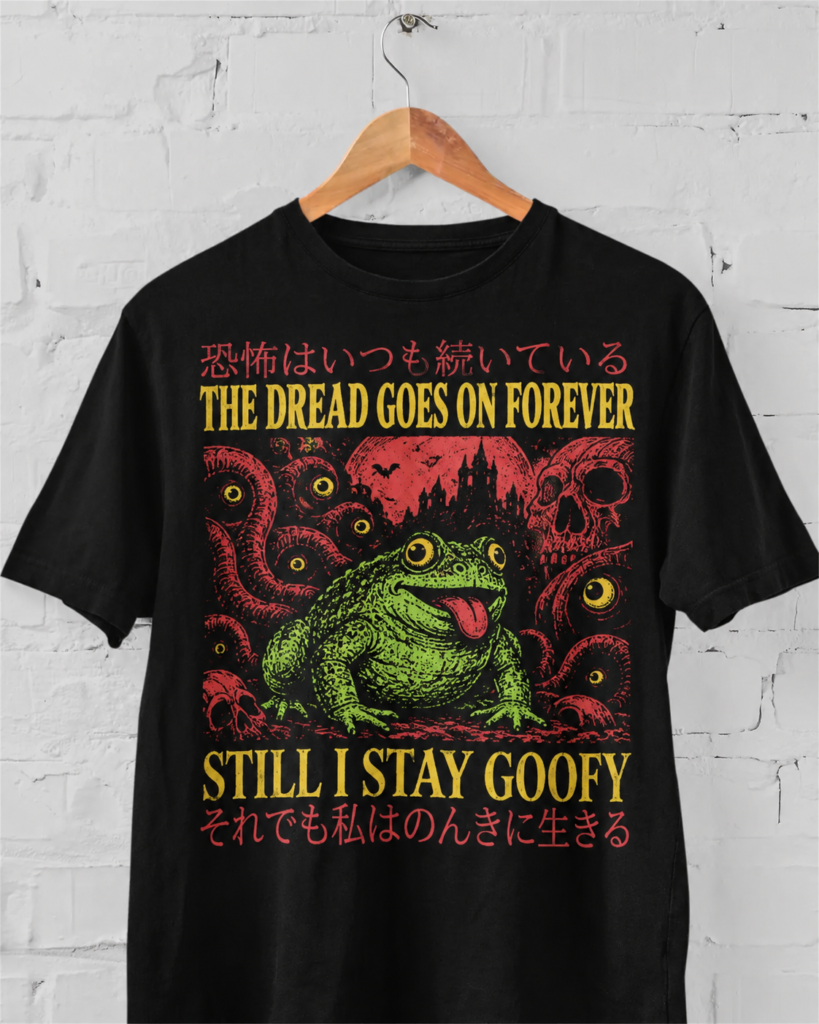 Still I Stay Goofy Frog T-Shirt | Gothic Graphic Tee