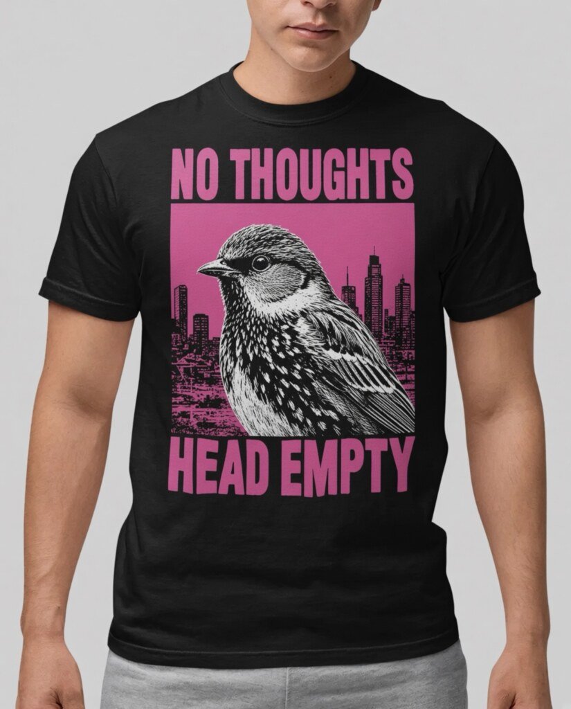No Thoughts Head Empty Bird Shirt