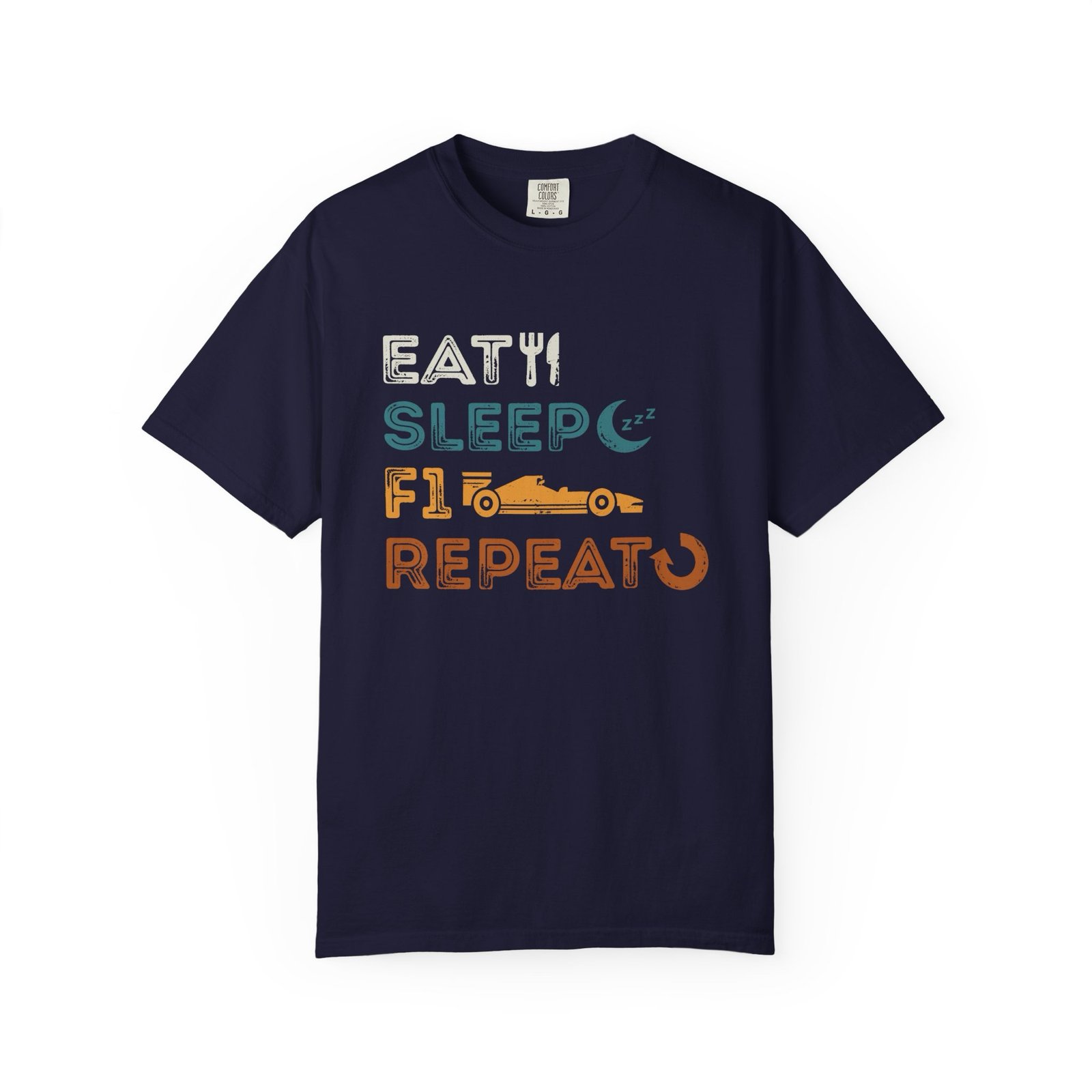 Eat Sleep F1 Repeat Vintage Racing Comfort Colors 1717 T-Shirt