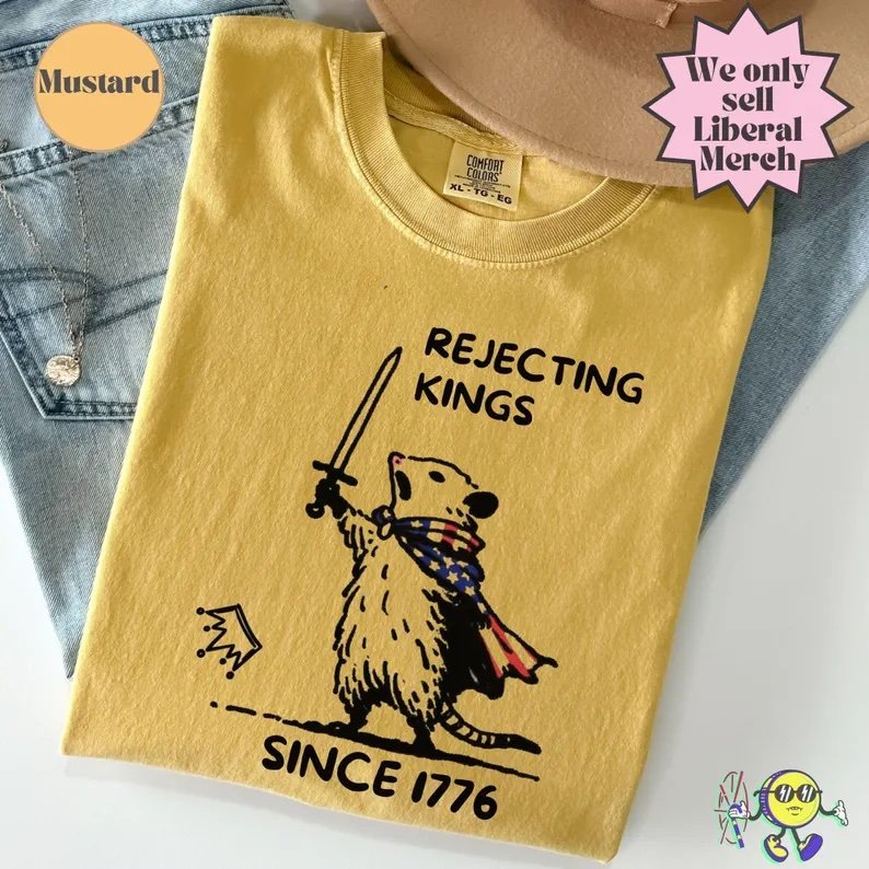 Rejecting Kings Since 1776 Opossum Shirt – Unisex Comfort Colors® 1717 T-Shirt - Image 6