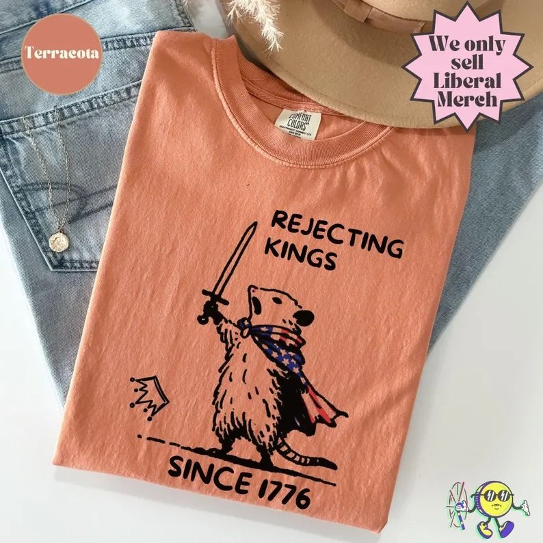 Rejecting Kings Since 1776 Opossum Shirt – Unisex Comfort Colors® 1717 T-Shirt - Image 4
