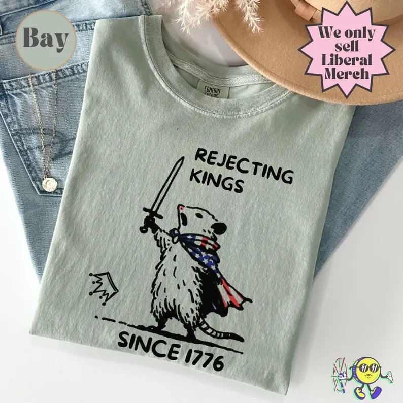 Rejecting Kings Since 1776 Opossum Shirt – Unisex Comfort Colors® 1717 T-Shirt - Image 2