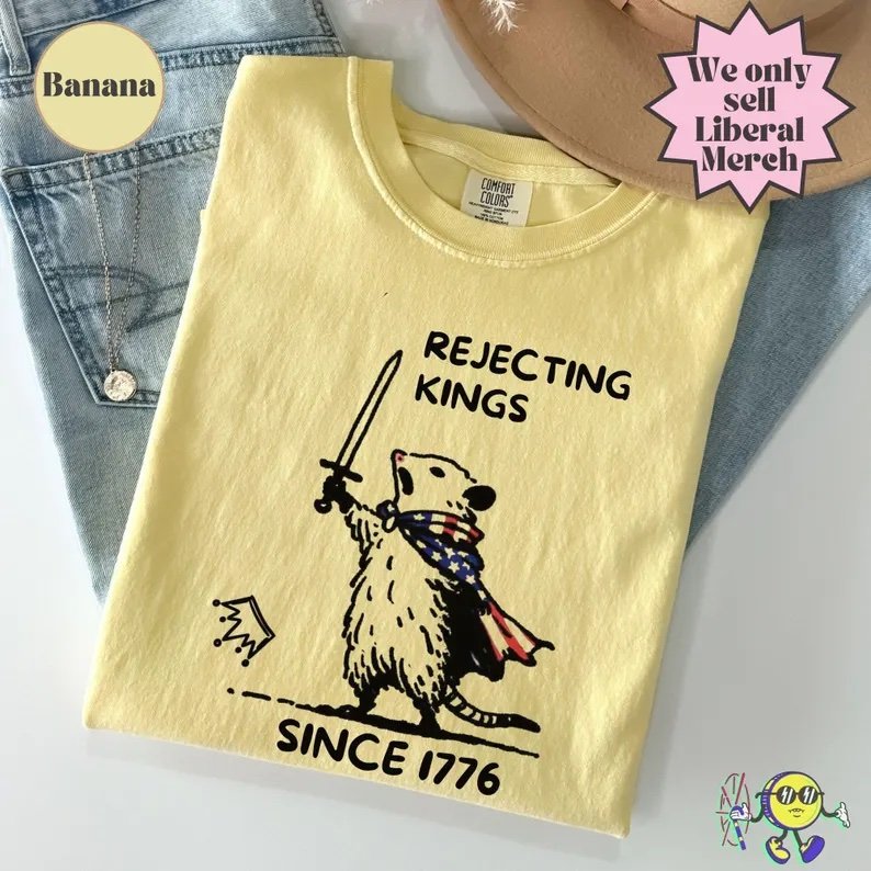 img_5222 Rejecting Kings Since 1776 Opossum Shirt – Unisex Comfort Colors® 1717 T-Shirt