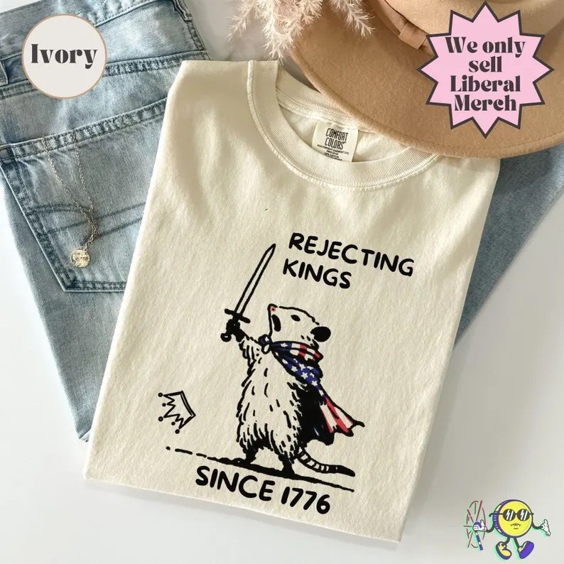 Rejecting Kings Since 1776 Opossum Shirt – Unisex Comfort Colors® 1717 T-Shirt - Image 8
