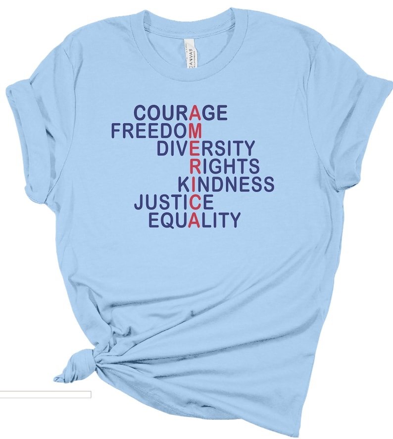 Courage, Freedom, Diversity, Rights, Kindness, Justice, Equality, AMERICA T-Shirt, Soft Unisex Political Protest Tee, Anti-Trump Shirt - Image 4